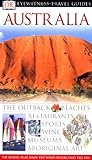 Australia (Eyewitness Travel Guides) by DK Publishing