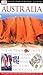 Australia (Eyewitness Travel Guides) by DK Publishing