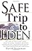 Safe Trip to Eden: Ten Steps to Save Planet Earth from the Global Warming Meltdown by 