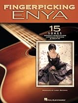 Fingerpicking Enya: 15 Songs Arranged for Solo Guitar in Standard Notation  Tab