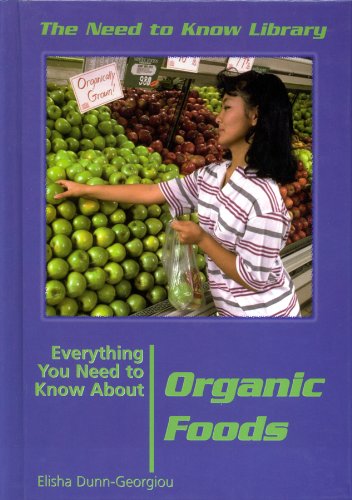 Download Everything You Need to Know About Organic Foods (Need to Know Library) Download Everything You Need to Know About Organic Foods (Need to Know Library)