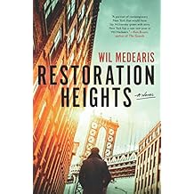 Restoration Heights: A Novel