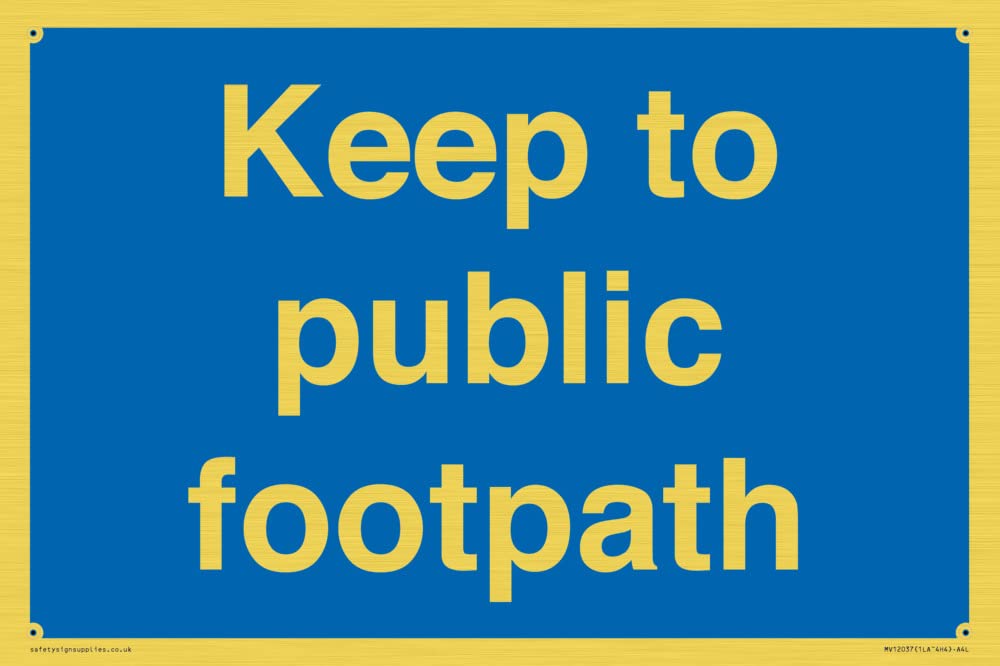 Keep to public footpath Sign - 300x200mm - A4L