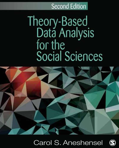 Theory-Based Data Analysis for the Social Sciences