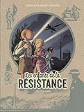 Les enfants de la Resistance 3 Les deux geants (French Edition) by 
