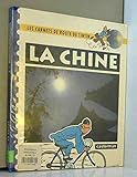Les Carnets De Route De Tintin, La Chine by 
