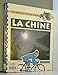 Les Carnets De Route De Tintin, La Chine by 