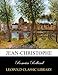 Jean-Christophe (French Edition) by Romain Rolland
