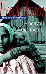 Le  pouvoir des mères