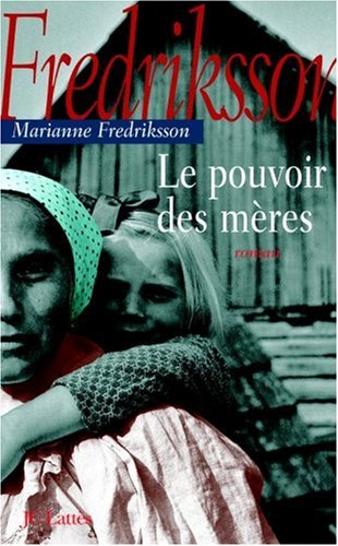 Le  pouvoir des mères