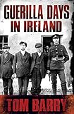 Guerilla Days in Ireland