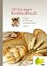 Cilli Reisingers Brotbackbuch: Einfach gute Rezepte vom Bauernhof (Regionale Jahreszeitenküche. Ein by Cäcilia Reisinger