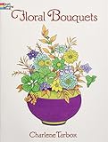 Floral Bouquets Coloring Book (Dover Nature Coloring Book) (Paperback)