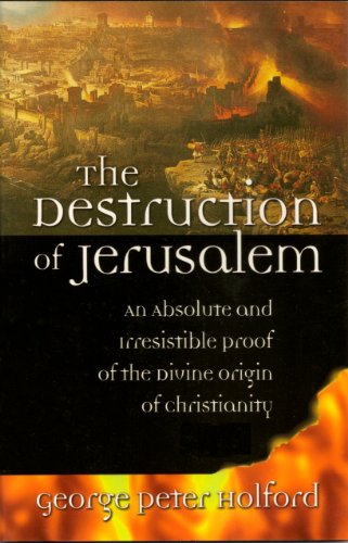 The Destruction of Jerusalem by George Holford