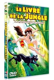 Le Livre De La Jungle - Vol. 1 : La Naissance De Mowgli