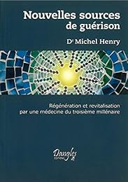 Nouvelles sources de guérison