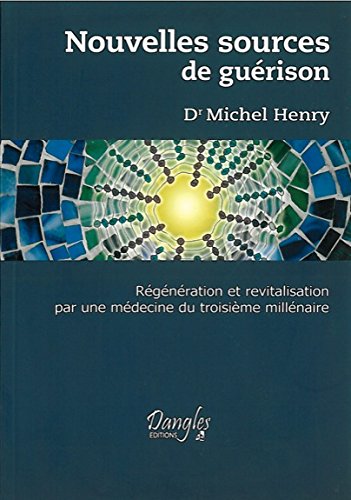 Nouvelles sources de guérison