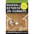 Baseball Between the Numbers: Why Everything You Know About the Game Is Wrong