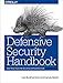Defensive Security Handbook: Best Practices for Securing Infrastructure