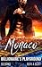 Monaco Billionaire's Playground (The Alpha Billionaire's Playground Series Book 2)