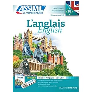 Anglais | Pack Livre + Clé USB | Apprendre l’Anglais Niveau B2 | Collection Sans Peine | Assimil