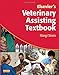 Elsevier's Veterinary Assisting Textbook