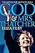 God and Mrs Thatcher: The Battle For Britain's Soul by Eliza Filby