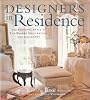 Designers in Residence: The Personal Style of Top Women Decorators & Designers Designers in Residence: The Personal Style of Top Women Decorators & Designers