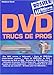 DVD : Trucs de pros by 