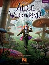 Alice in Wonderland Songbook: Music from the Motion Picture Soundtrack