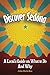 Discover Sedona: A Local's Guide on What to Do and Why by Julian Martin Ross