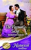Front cover for the book The Viscount's Secret by Dorothy Elbury