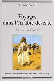 Voyages dans l'Arabie déserte