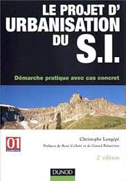 Le  projet d'urbanisation du SI