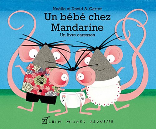Un  bébé chez Mandarine