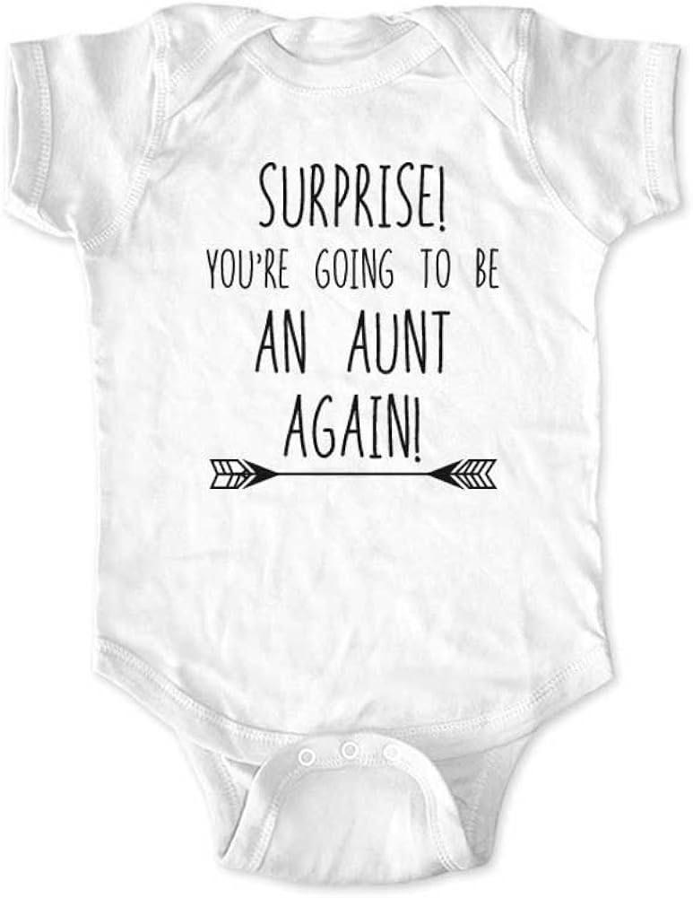 Surprise You're Going to be an Aunt Again Sister Baby