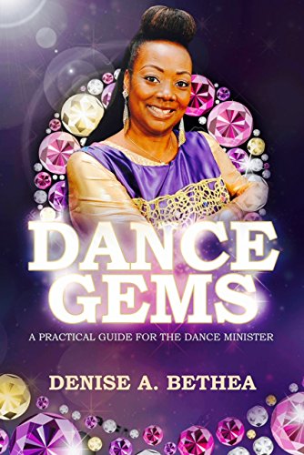 Dance Gems : A Practical Guide For The Dance Minister