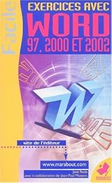 Exercices avec Word 97, 2000, 2002