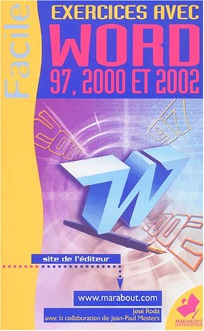 Exercices avec Word 97, 2000, 2002