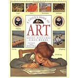 A Child's Book of Art: Great Pictures - First Words