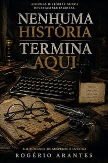Livro Nenhuma História Termina Aqui