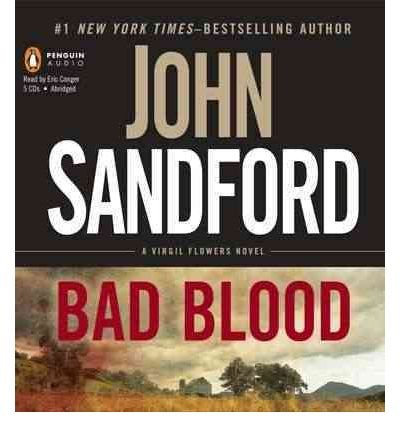 Bad Blood (Virgil Flowers Novels) [ BAD BLOOD (VIRGIL FLOWERS NOVELS) ] By Sandford, John ( Author )Sep-21-2010 Compact Disc