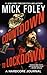 Countdown to Lockdown: A Hardcore Journal - Book by Mick Foley