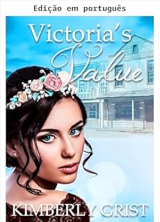 Livro O valor de Victoria (Carrie Town Texas Livro 8)