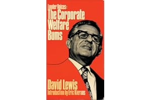 Louder Voices: The Corporate Welfare Bums
