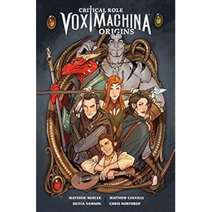 Critical Role: Vox Machina Origins Volume I