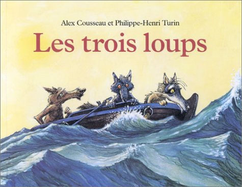 Les  trois loups