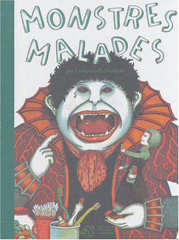 Monstres malades
