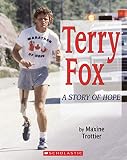 Terry Fox: A Story of Hope by