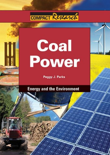 Coal Power (Compact Research: Energy & the Environment)